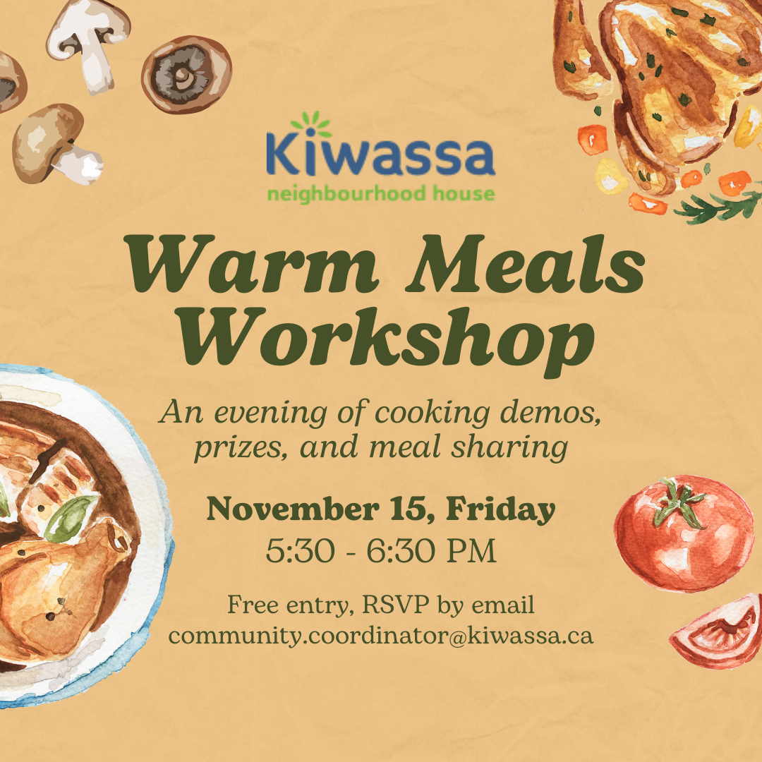 Warm Meals Workshop November 16, Friday 5:30-6:30pm 